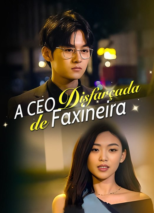 A CEO Disfarçada de Faxineira Série Completa