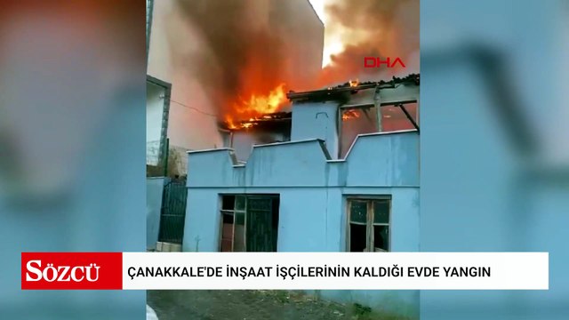 Çanakkale'de bir evde çıkan yangında 1 kişi yaralandı