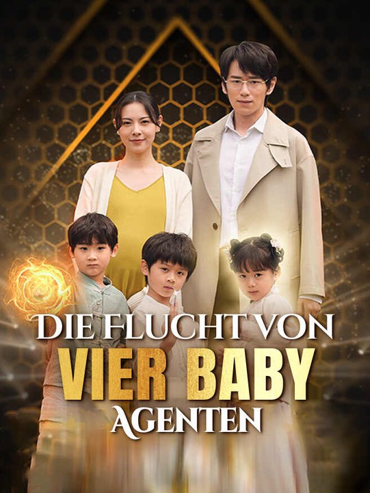 Die Flucht von vier Baby-Agenten | Komplette Serie | Short Drama Deutsch
