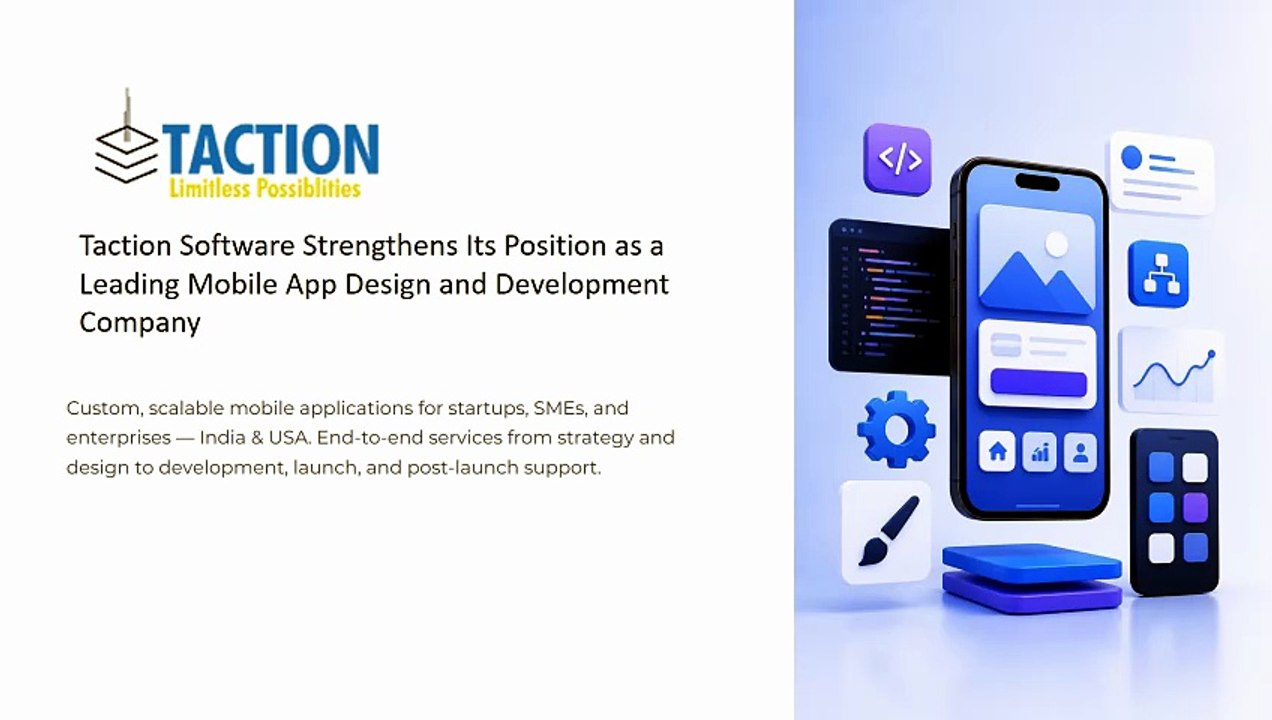 Taction Software Strengthens Its Position as a Leading Mobile App Design and Development Company
