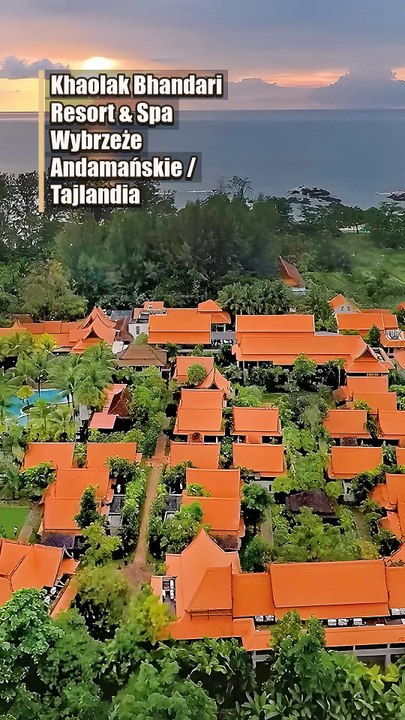 Relaks w Khaolak Bhandari Resort & Spa w Tajlandii