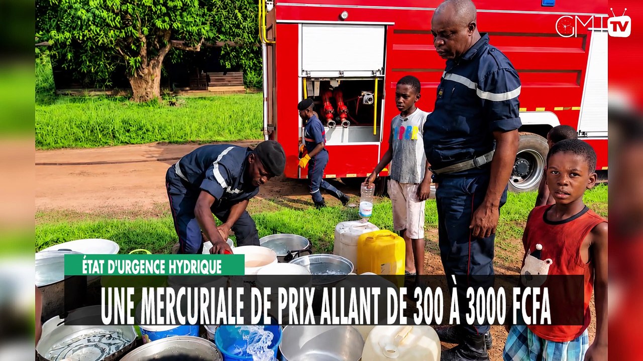 [#Reportage] État d'urgence hydrique : une mercuriale de prix allant de 300 à 3000 FCFA