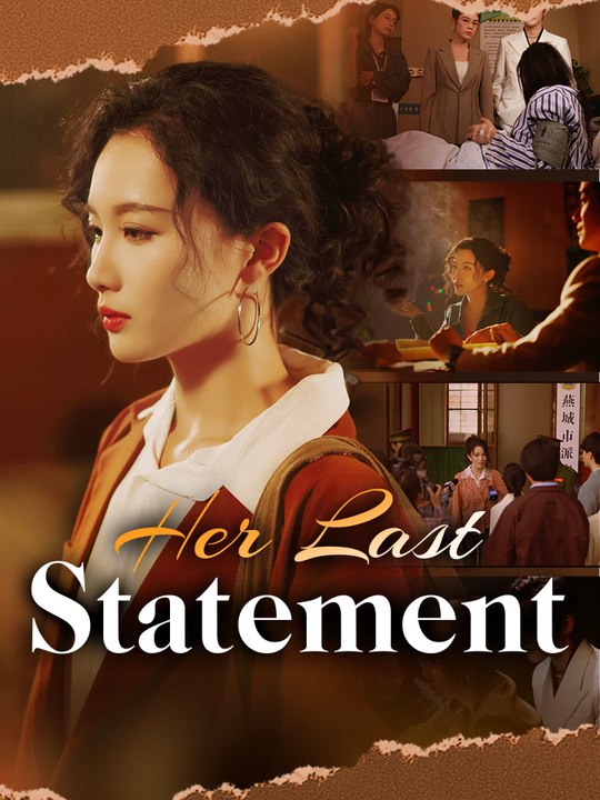 Her Last Statement | Full Series (91 eps) HD