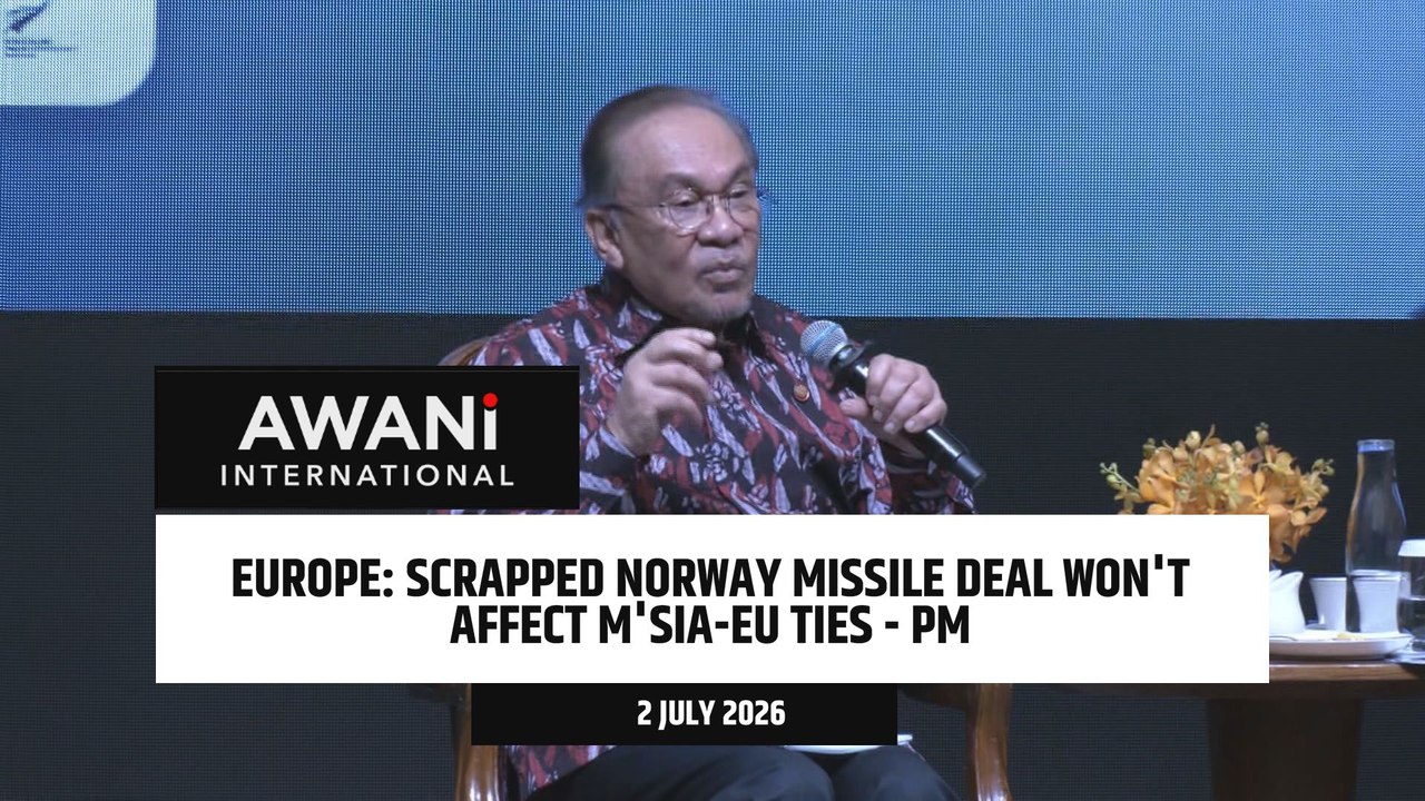 Scrapped Norway deal missile deal does not affect M'sia-EU ties - PM