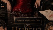 The Heiress's Ruthless Return - Full EP (ENGSUB) | Billionaire Revenge, Heiress