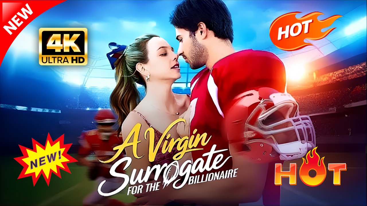 The Billionaire's Virgin Surrogate (Full Movie) | Hot Romance Dramatic 2026