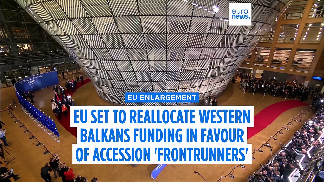 EXCLUSIVE: EU set to reallocate Western Balkans funding in favour of accession 'frontrunners'