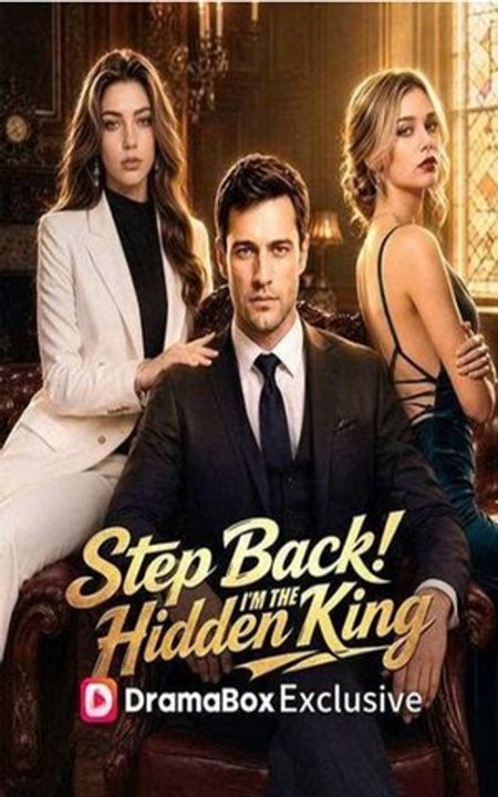 Step Back! I’m the Hidden King