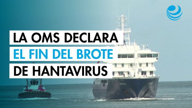 La OMS declara el fin del brote de hantavirus vinculado al crucero que partió de Argentina