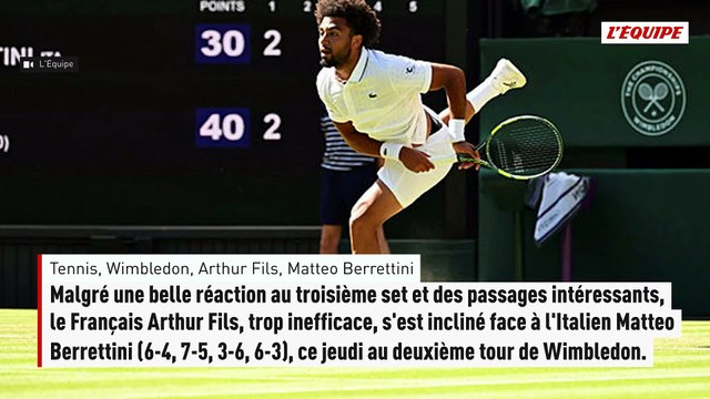 Arthur Fils cède face à Matteo Berrettini au deuxième tour de Wimbledon - Tennis - Wimbledon