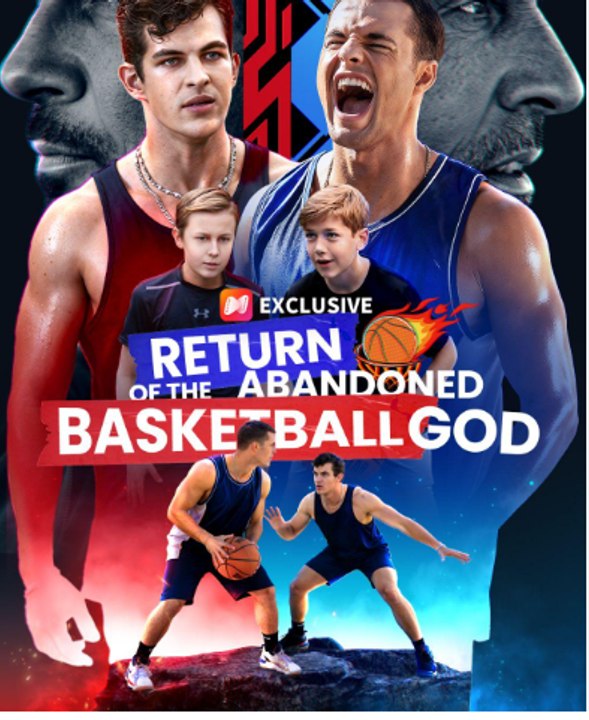 Return of the Abandoned Basketball God #netshort
