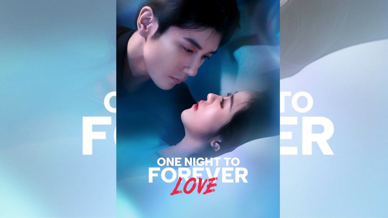 One Night to Forever Love | FULL MOVIE 🌙 | ENGSUB 🌍 | Shadow.Cinema 🔥