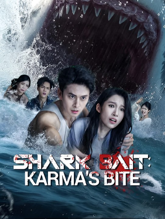 Shark Bait- Karma's Bite-Drama FULL MOVIES ENGLISH SUB