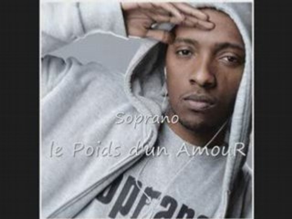 Soprano Le Poids d'un Amour