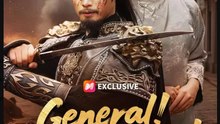 General The Empire Needs Us- Full Drama Movie English Sub