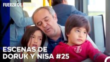 De Principio A Fin, Nisa Y Doruk Parte 25 - Fuerza De Mujer