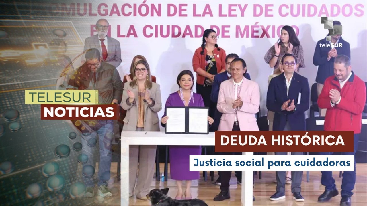 México promulga Ley de Sistema Público de Cuidados