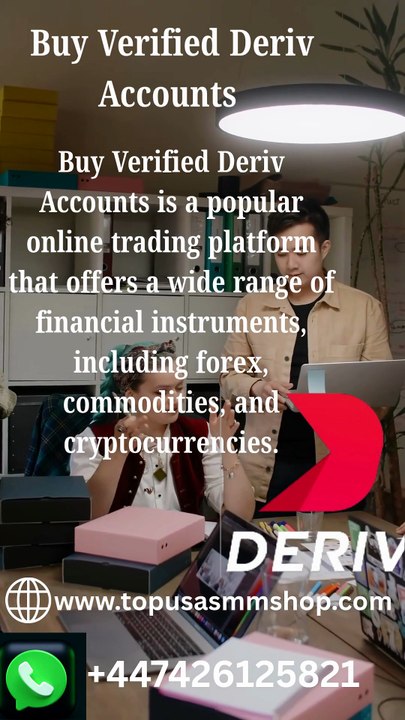 Buy Verified Deriv Accounts