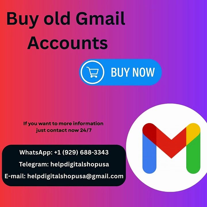 Top 3 Safe Way to Buy Old Gmail Accounts in Bulk (PVA, Aged, Cheap & New) in the USA