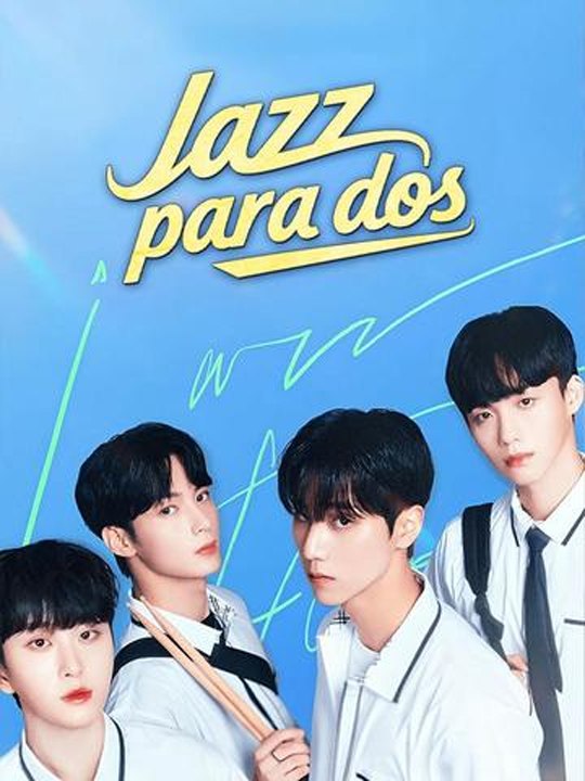 Doblado] Jazz para dos💗🍀 Completo En Español