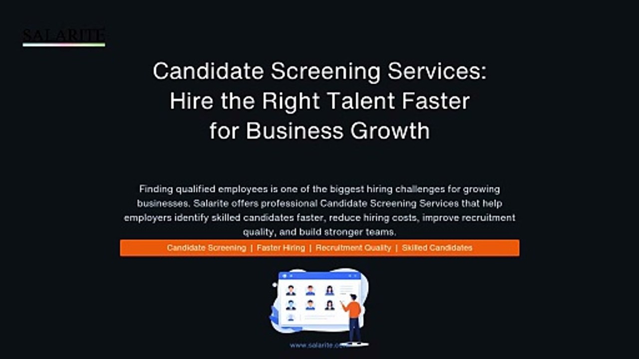 Candidate Screening Services Hire the Right Talent Faster for Business Growth.