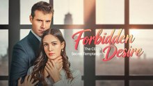 Forbidden Desire The CEO's Secret Temptation FULL EP