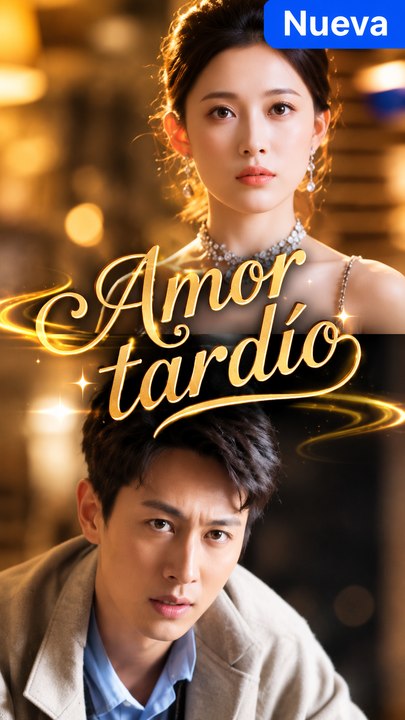 [Doblado] Amor tardío | Película Completa, Amor Perdido, Drama Series, Español
