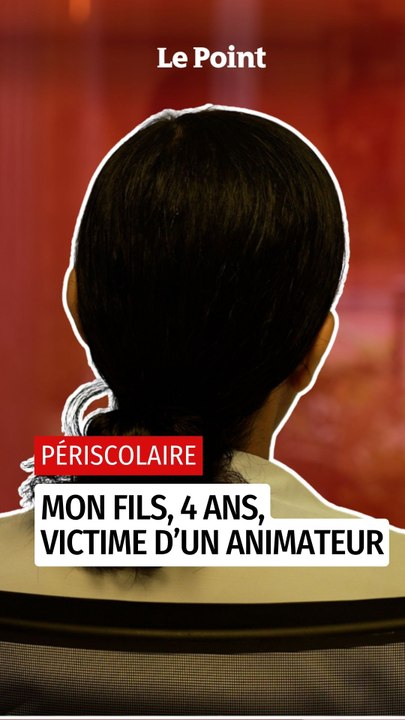 Périscolaire : Mon fils, 4 ans, victime d'un animateur