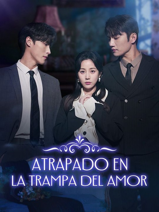 Atrapado en la Trampa del Amor serie completa