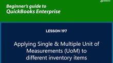 197 -  Applying Single & Multiple Unit of Measurements (UoM) to different inventory items