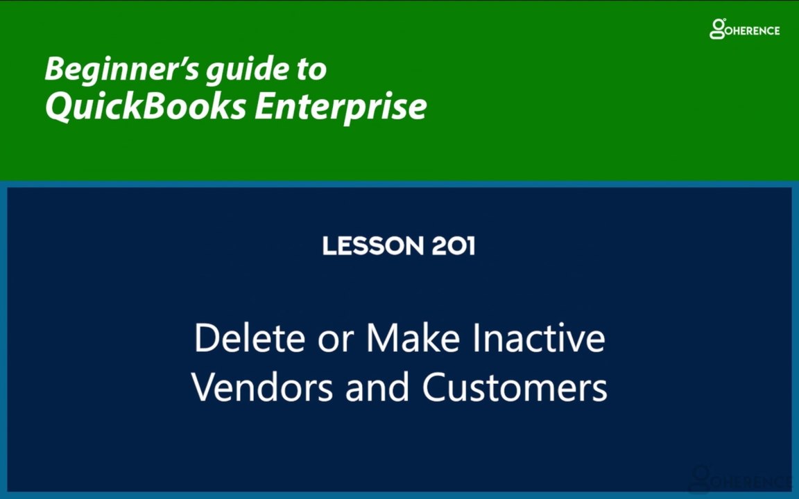 201 - Delete or Make inactive Vendors and Customers