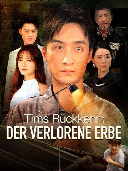 Tims Rückkehr: Der verlorene Erbe Ganze Folge