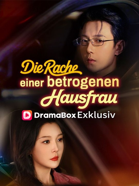 Die Rache einer betrogenen Hausfrau Ganze Folge