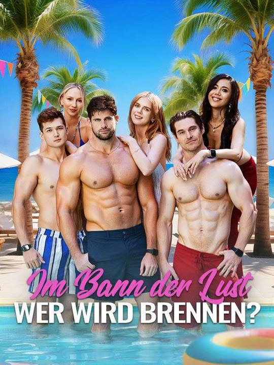 Im Bann der Lust – Wer wird brennen? Ganze Folge