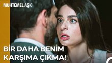 Kadir ile Defne Arasında Nefes Kesen Hesaplaşma - Muhtemel Aşk 3. Bölüm