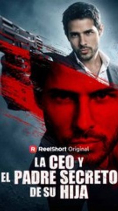 Trending Now: La Ceo Y El Padre Secreto De Su Hija | Viral Short Drama