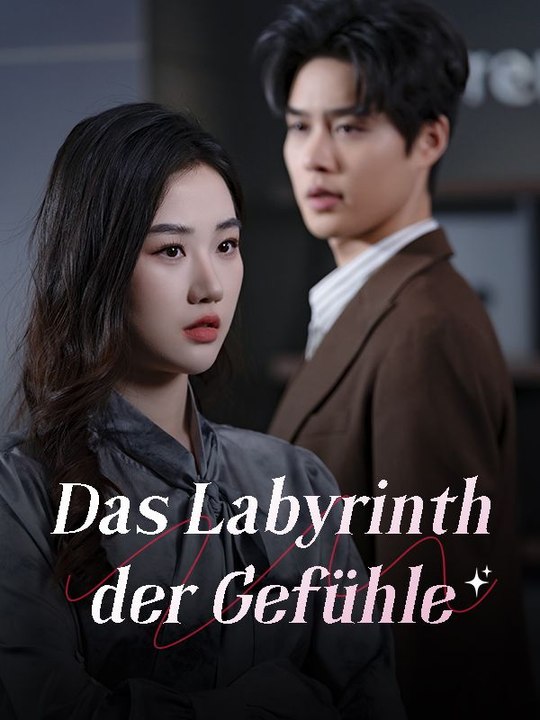 Das Labyrinth der Gefühle | Das Minidrama | Delust Language