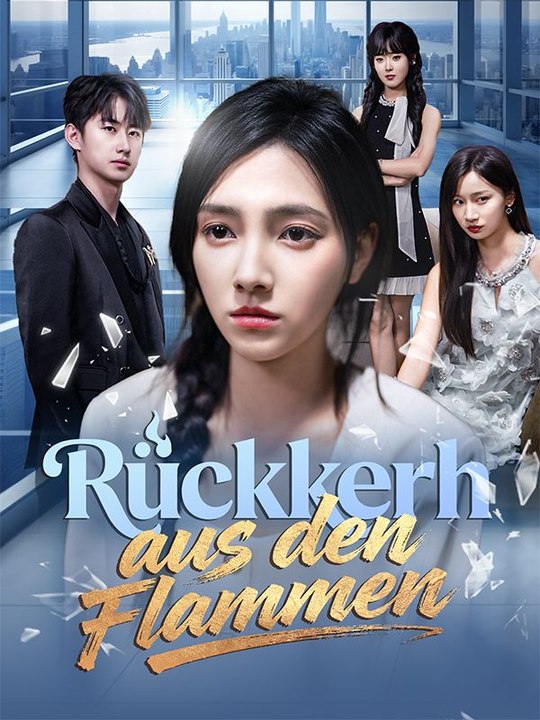 Rückkehr aus den Flammen (Deutsch Synchronisiert) | Das Minidrama | Delust Language