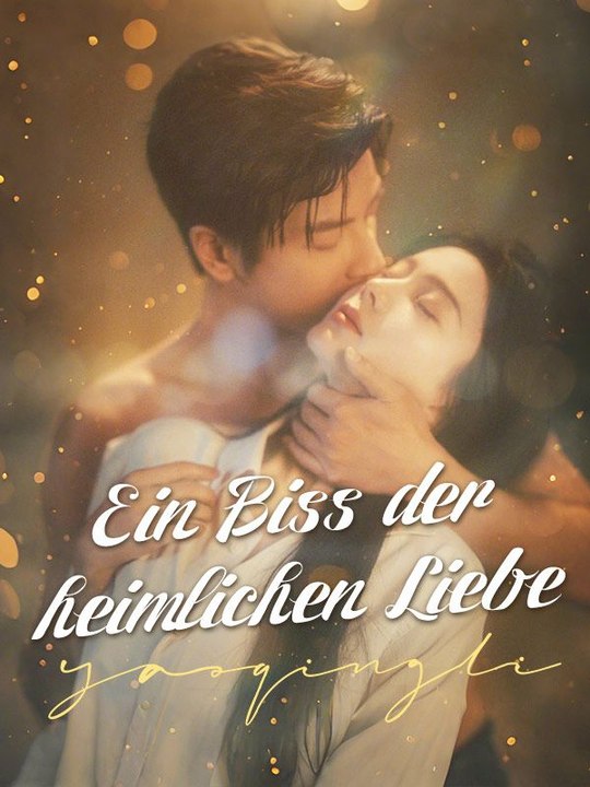 Ein Biss der heimlichen Liebe | Das Minidrama | Delust Language