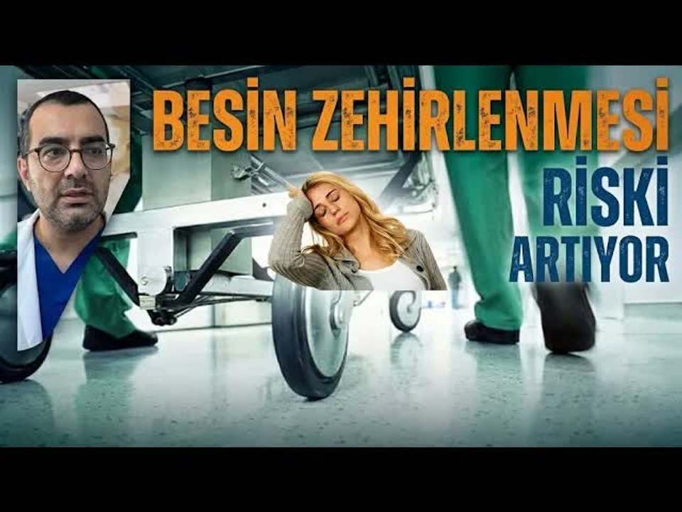 Yaz Sıcağında En Büyük Tehlike Tabağınızda Olabilir!