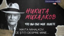 Nikita Mihalkov. Ce știți despre mine (2025)