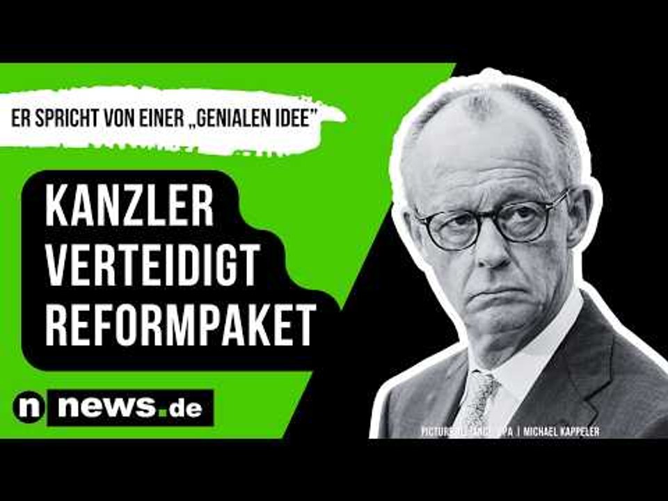 Kanzler verteidigt Reformpaket – und spricht von 'genialer Idee'