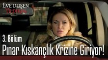 Pınar'ı kıskançlıktan çatlatan olay! - Eve Düşen Yıldırım 3. Bölüm