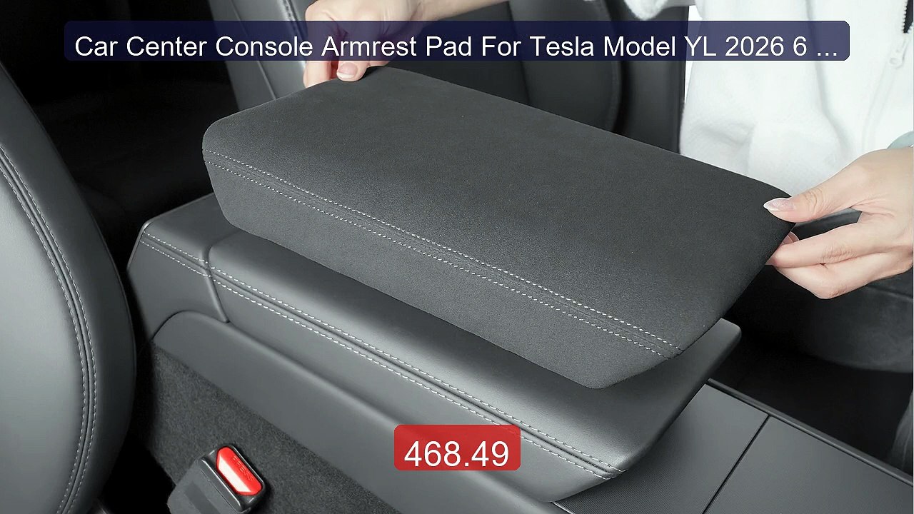 Car Center Console Armrest Pad For Tesla Model YL 2026 6 seat... -- Amazing Value 2026 | Must Have!