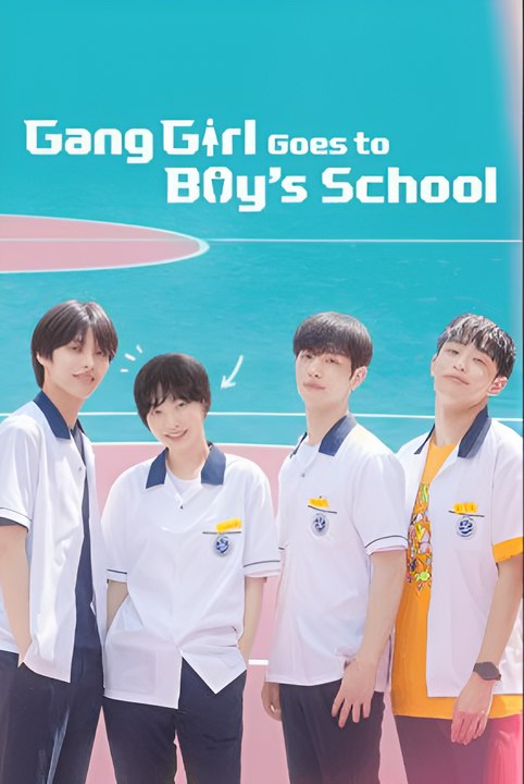 Gang Girl Goes To Boy's School - Drama