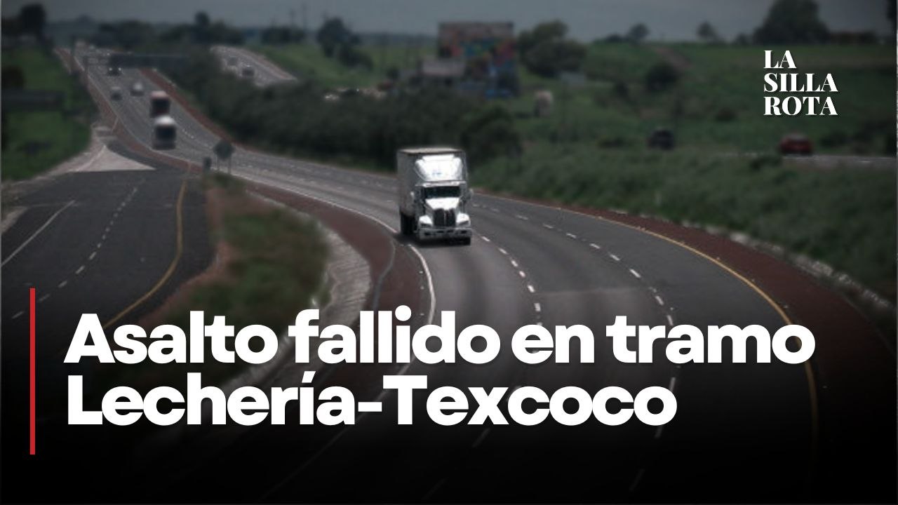 Intentan robar camión en Lechería-Texcoco, pero todo sale mal para los delincuentes