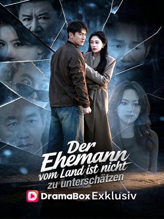 Der Ehemann vom Land ist nicht zu unterschätzen (Deutsch Synchronisiert) Ganze Folge