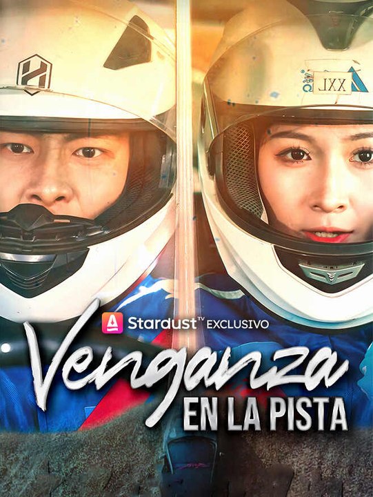 Venganza en la Pista | Serie Completa | Short Drama Español