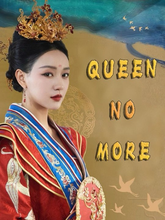 Queen, No More | Full Short Drama | English Sub 2026