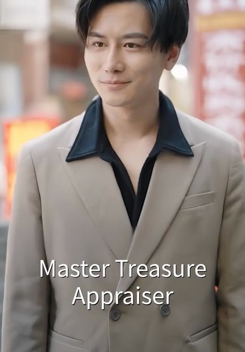 Master Treasure Appraiser | Full Short Drama | English Sub 2026